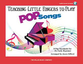 Teaching Little Fingers to Play : Pop Songs piano sheet music cover